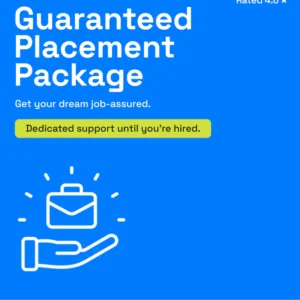 Guaranteed Placement Package